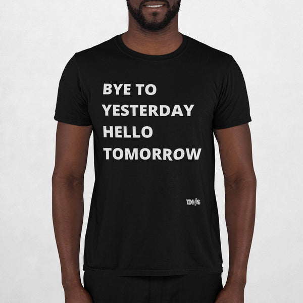 Tomorrow T-Shirt